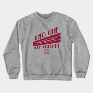 Lao Che Air Freight Crewneck Sweatshirt